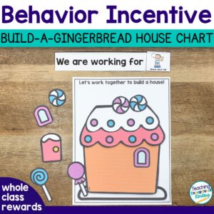 Gingerbread House Build a Reward Behavior Chart