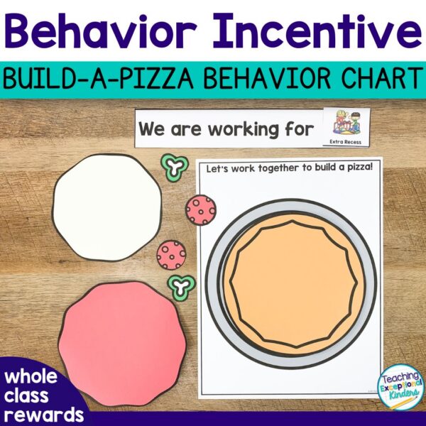 Pizza Reward Chart Pizza Build a Reward Behavior Chart - Kindergarten Toolbox